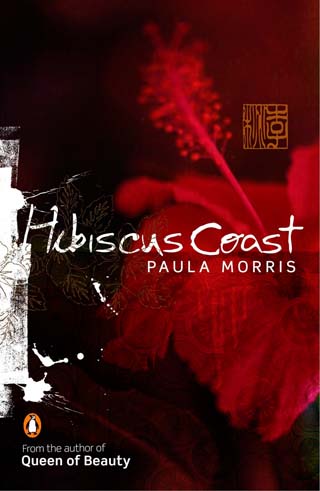 Hibiscus Coast, novel by New Zealand writer Paula Morris