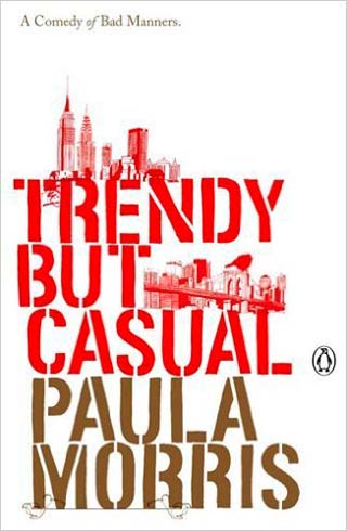 Trendy But Casual, novel by Paula Morris